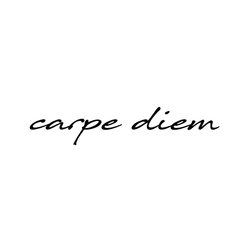 Carpe Diem